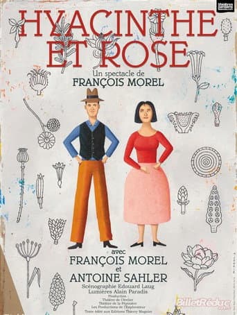 Poster for François Morel - Hyacinthe et Rose