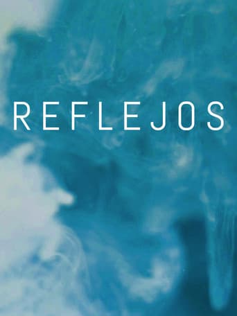 Poster for Reflejos