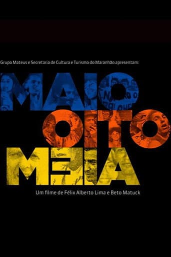 Poster for Maio Oito Meia