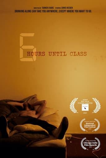 Poster for 6 Hours Until Class