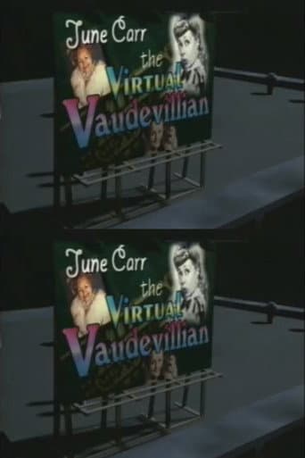 Poster for June Carr: The Virtual Vaudevillian