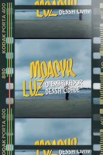 Poster for Moacyr Luz, O Embaixador Dessa Cidade