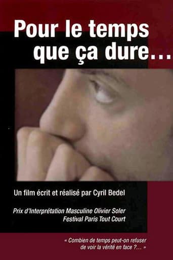 Poster for Pour Le Temps que ça Dure