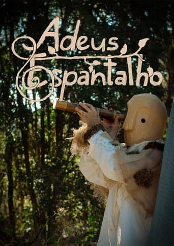 Poster for Adeus, Espantalho