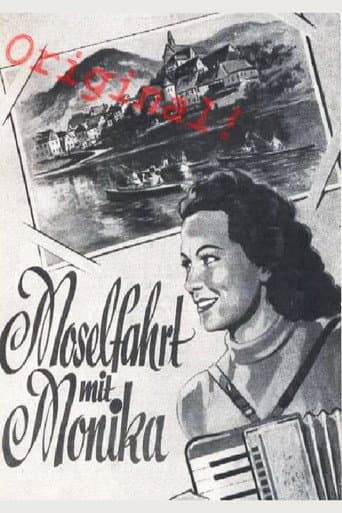 Poster for Moselfahrt mit Monika