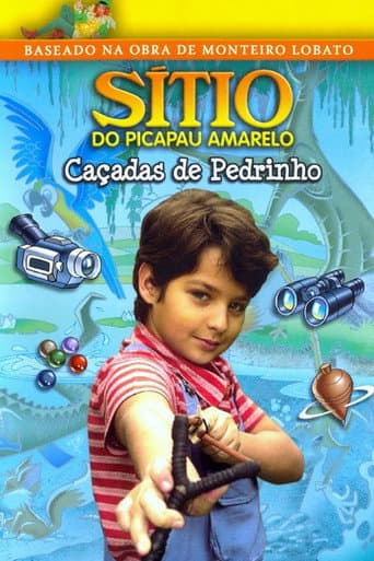 Poster for Sítio do Picapau Amarelo: Caçadas de Pedrinho