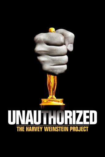 Poster for Unauthorized: The Harvey Weinstein Project
