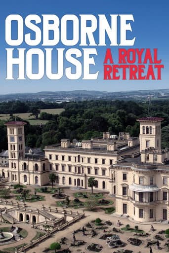 Poster for Osborne House: A Royal Retreat