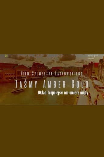 Poster for Taśmy Amber Gold: Układ Trójmiejski nie umiera nigdy