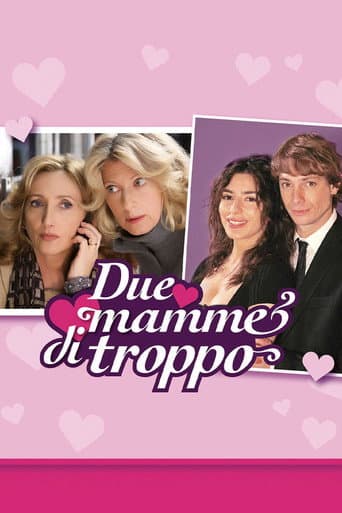 Poster for Due mamme di troppo