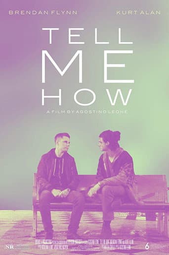Poster for Tell Me How