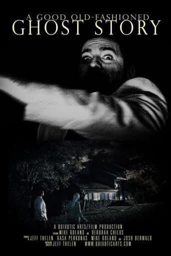 Poster for A Good Old-Fashioned Ghost Story