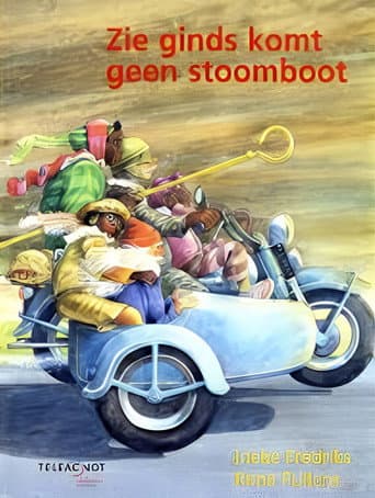 Poster for Zie ginds komt geen stoomboot