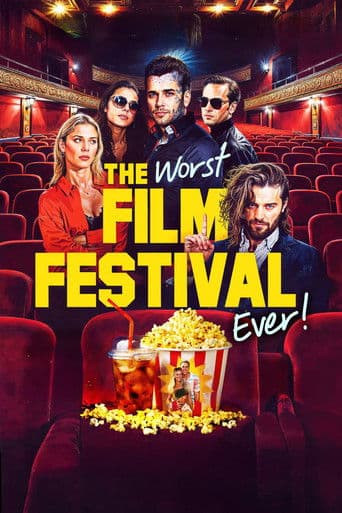 Poster for The Worst Film Festival Ever
