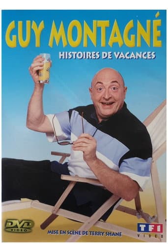 Poster for Guy Montagné : Histoires de vacances