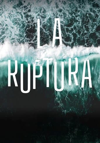 Poster for La ruptura