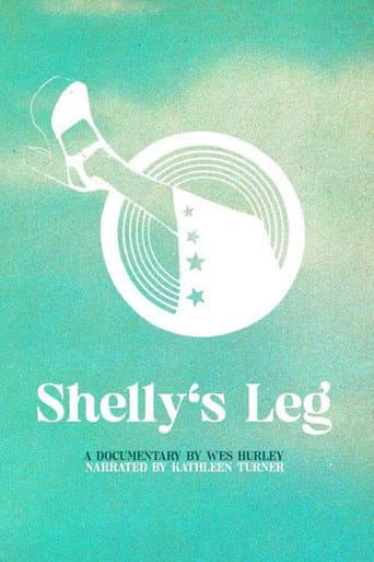 Poster for Shelly's Leg