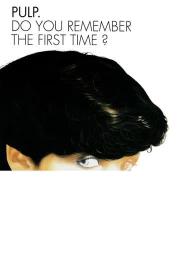 Poster for Do You Remember the First Time?