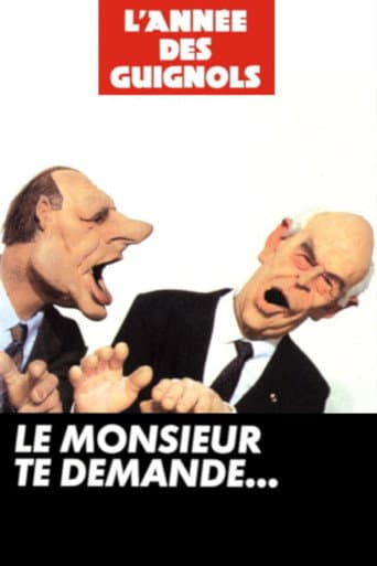 Poster for L'Année des Guignols - Le monsieur te demande...