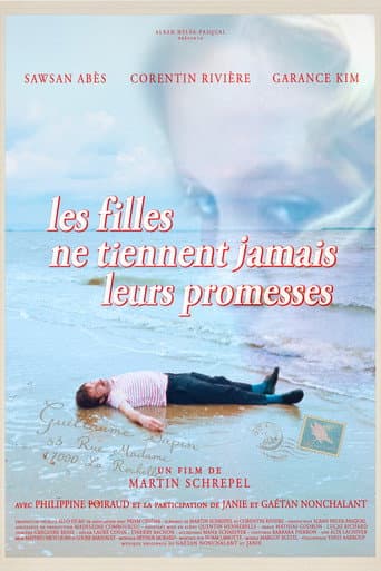 Poster for Les filles ne tiennent jamais leurs promesses