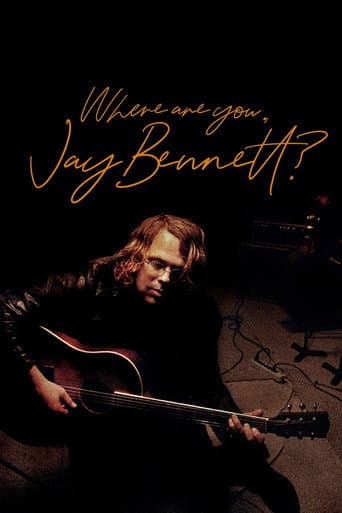 Poster for Where Are You, Jay Bennett?