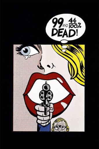 Poster for 99 and 44/100% Dead