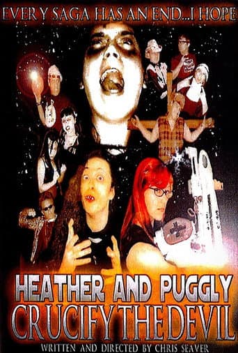 Poster for Heather and Puggly Crucify the Devil