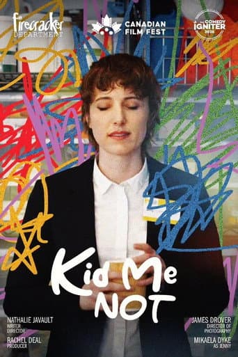 Poster for Kid Me Not