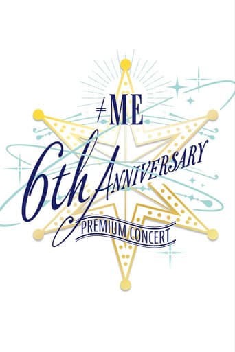 Poster for ≠ME 6th ANNIVERSARY PREMIUM CONCERT