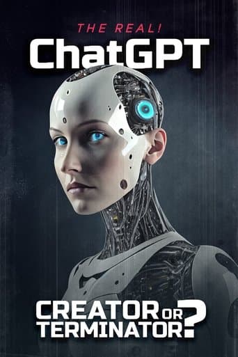 Poster for The Real! ChatGPT: Creator or Terminator?
