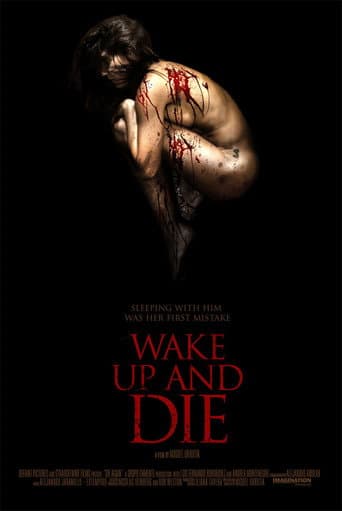 Poster for Wake Up and Die