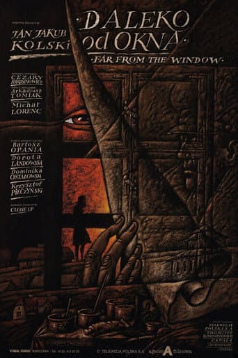 Poster for Keep Away from the Window