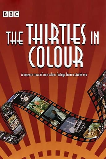 Poster for The Thirties In Colour