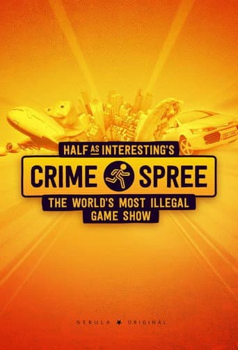 Poster for Half as Interesting’s Crime Spree