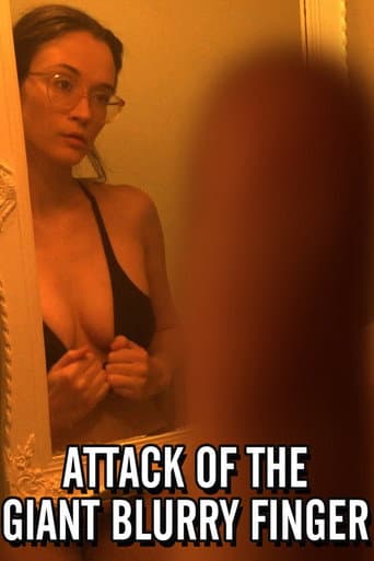 Poster for Attack of the Giant Blurry Finger
