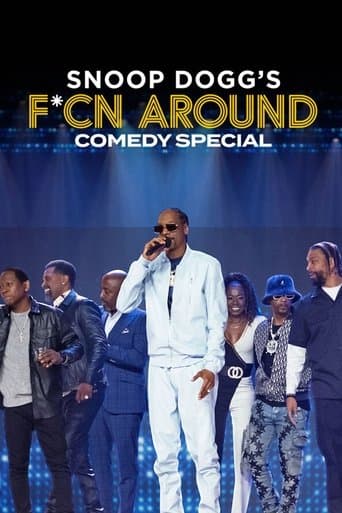 Poster for Snoop Dogg's F*cn Around Comedy Special