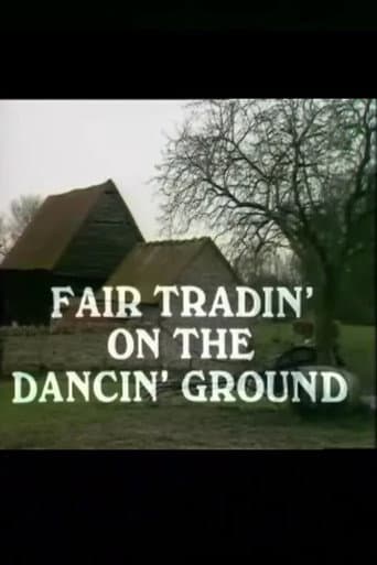 Poster for Fair Tradin' on the Dancin' Ground