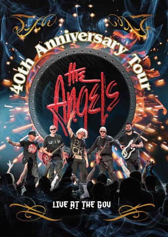 Poster for The Angels - 40th Anniversary Tour Live At The Gov