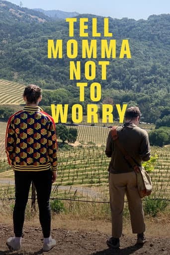 Poster for Tell Momma Not to Worry