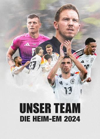 Poster for Unser Team - Die Heim-EM 2024