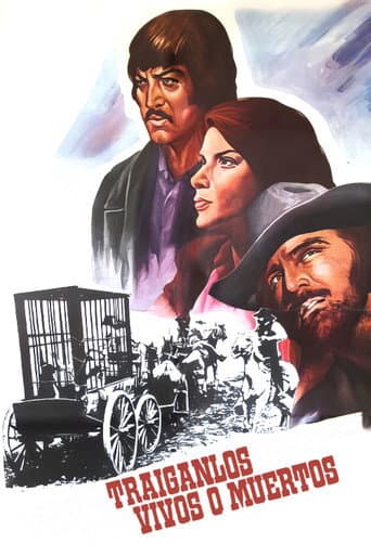 Poster for Traiganlos vivos o muertos