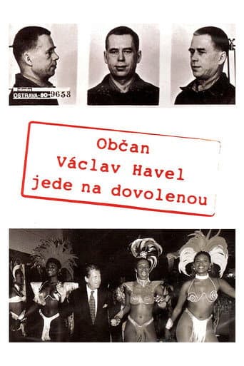 Poster for Citizen Vaclav Havel Goes on Vacation