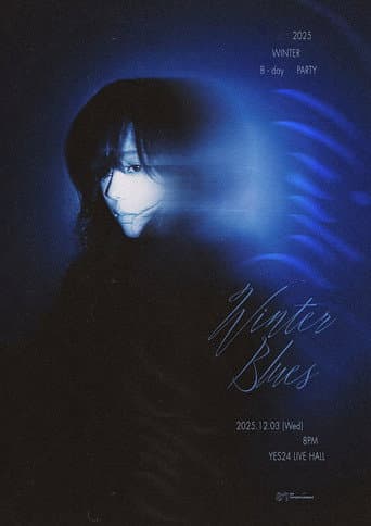 Poster for 2025 WINTER B-day PARTY [WINTER Blues]