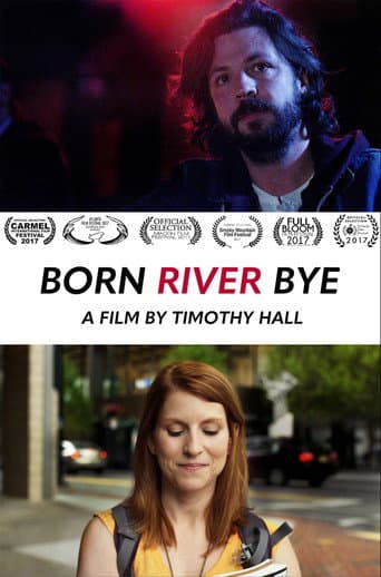 Poster for Born River Bye