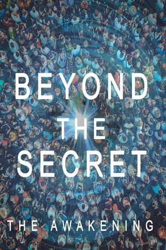 Poster for Beyond The Secret: The Awakening