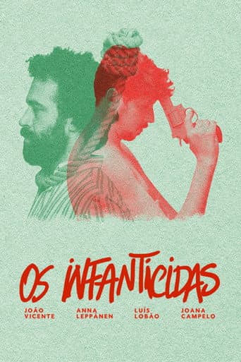 Poster for Os Infanticidas