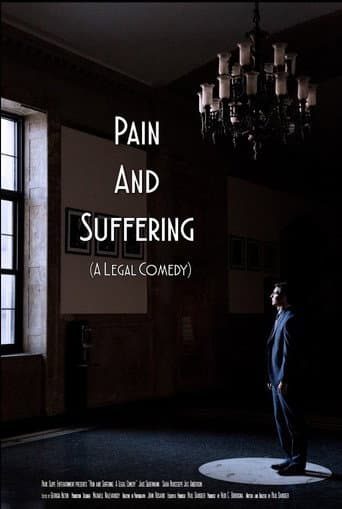 Poster for Pain and Suffering: A Legal Comedy