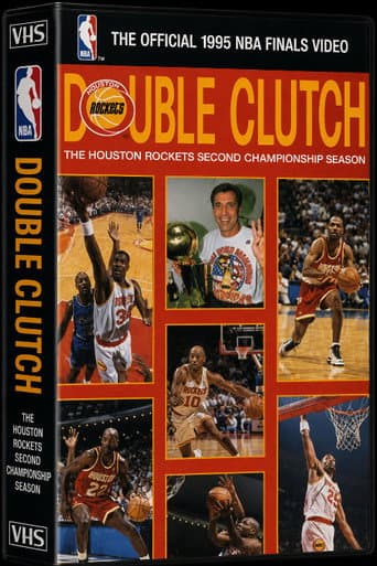 Poster for Double Clutch: Houston Rockets 1994-95 NBA Champions