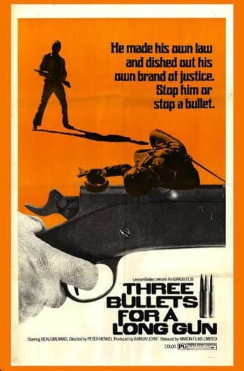 Poster for Three Bullets... for a Long Gun