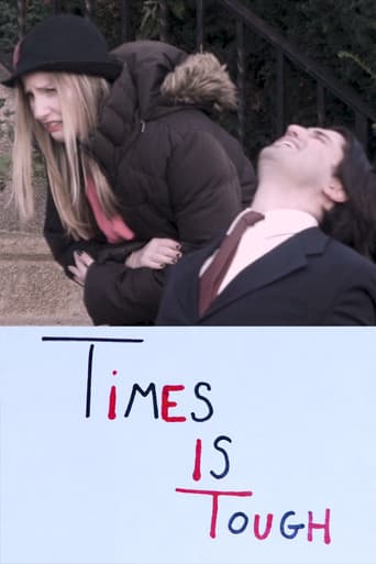 Poster for Times is Tough